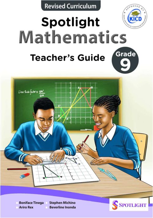 Spotlight Mathematics Teacher's Guide Grade 9