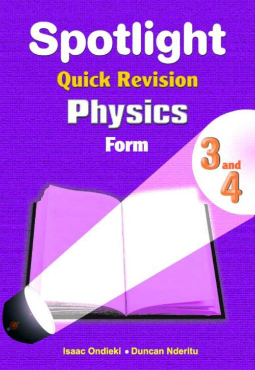 Spotlight Quick Revision Physics Form 3 & 4