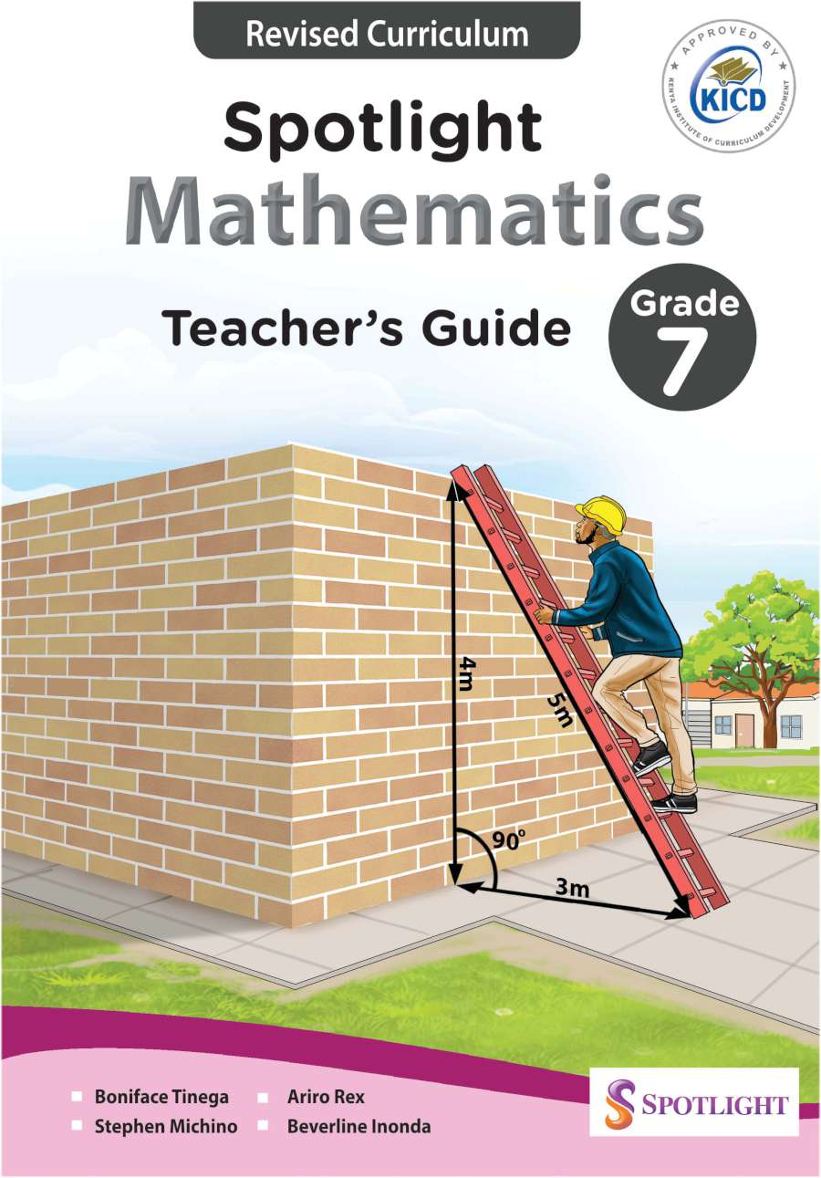 Spotlight Mathematics Teacher's Guide Grade 7