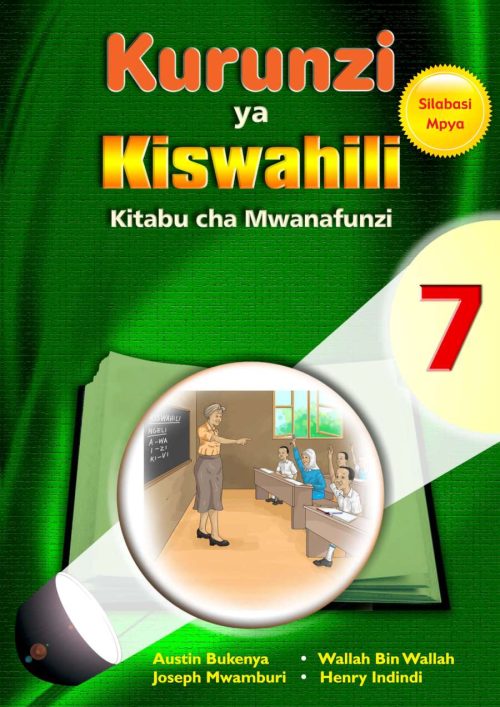 Kurunzi ya Kiswahili Kitabu cha Mwanafunzi 7