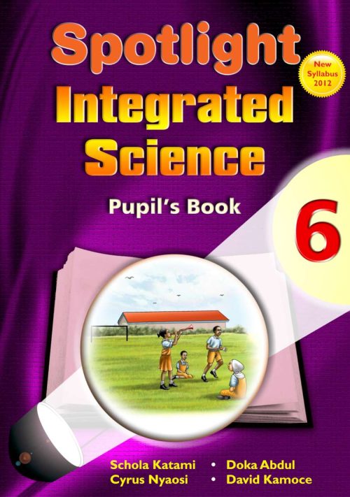 Spotlight Integrated Science Pupil?s Book 6