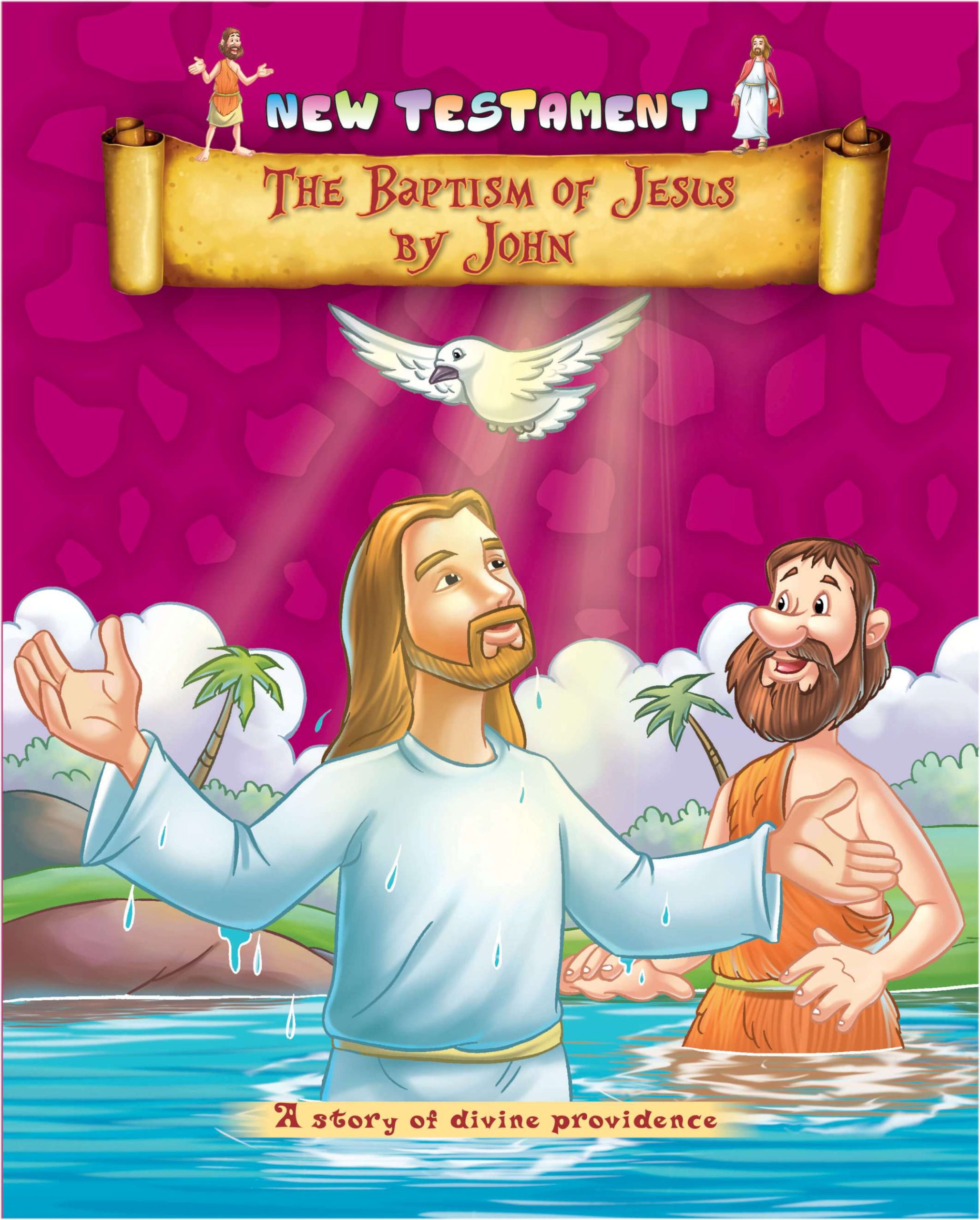 The Baptism of Jesus by John
