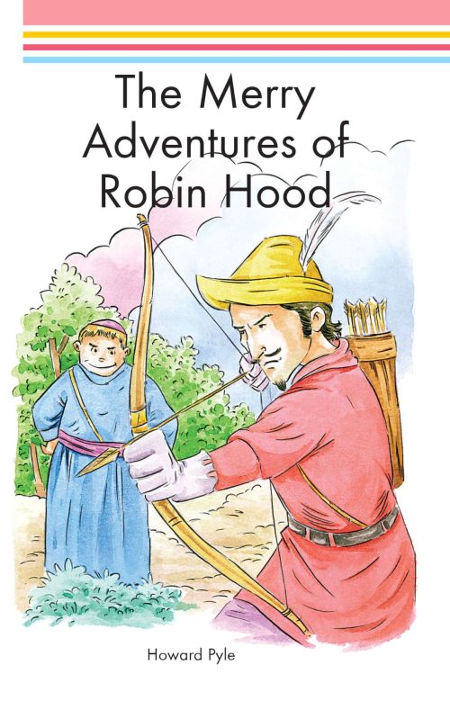 The Merry Adventures of Robinhood